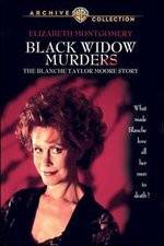 Watch Black Widow Murders The Blanche Taylor Moore Story M4uhd