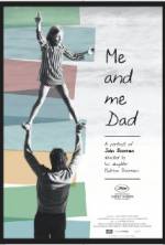 Watch Me and Me Dad M4uhd