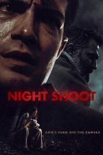 Watch Night Shoot M4uhd