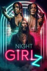 Watch Night Girlz M4uhd