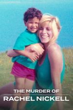 Watch The Murder of Rachel Nickell M4uhd
