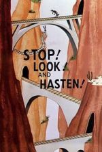Watch Stop! Look! And Hasten! (Short 1954) M4uhd