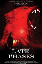 Watch Late Phases M4uhd