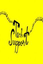 Watch Tech Support M4uhd