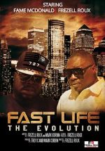 Watch Fast Life: The Evolution M4uhd