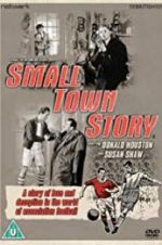 Watch Small Town Story M4uhd