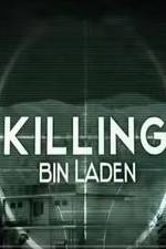 Watch Killing Bin Laden M4uhd