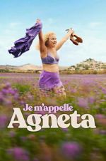 Watch Je m\'appelle Agneta M4uhd