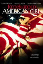 Watch Red Blooded American Girl M4uhd