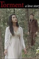 Watch Torment a love story M4uhd