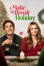 Watch A Make or Break Holiday M4uhd