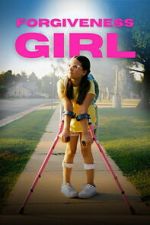 Watch Forgiveness Girl M4uhd