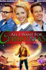 Watch All I Want for Christmas M4uhd