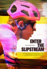 Watch Enter the Slipstream M4uhd