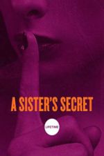 Watch A Sister\'s Secret M4uhd