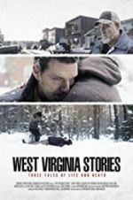 Watch West Virginia Stories M4uhd