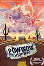 Watch Powwow Highway M4uhd