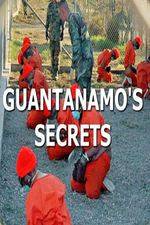 Watch Guantanamos Secrets M4uhd