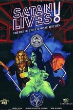 Watch Satan Lives: The Rise of the Illuminati Hotties M4uhd