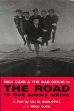 Watch The Road to God Knows Where M4uhd