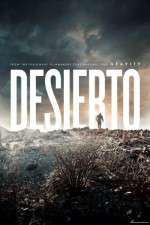 Watch Desierto M4uhd