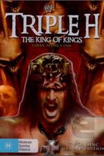 Watch Triple H King of Kings There is Only One M4uhd