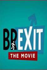 Watch Brexit: The Movie M4uhd