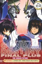 Watch Mobile Suit Gundam Seed Destiny Final Plus: The Chosen Future (OAV) M4uhd