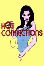 Watch Hot Connections M4uhd