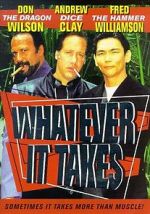Watch Whatever It Takes M4uhd