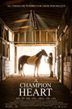 Watch A Champion Heart M4uhd