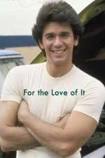 Watch For the Love of It M4uhd