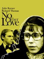 Watch No Other Love M4uhd