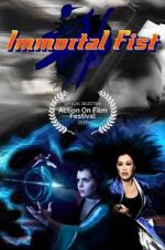 Watch Immortal Fist: The Legend of Wing Chun M4uhd