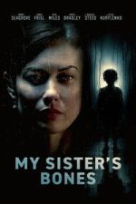 Watch My Sister\'s Bones M4uhd