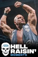 Watch Stone Cold\'s Hell Raisin\' Moments M4uhd