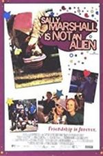 Watch Sally Marshall Is Not an Alien M4uhd
