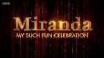 Watch Miranda: My Such Fun Celebration M4uhd