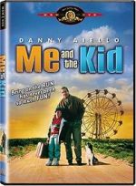 Watch Me and the Kid M4uhd
