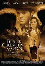 Watch Black Crescent Moon M4uhd