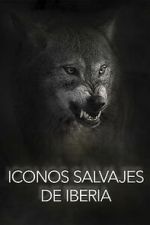 Watch Wild Icons of Iberia M4uhd