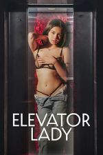 Watch Elevator Lady M4uhd