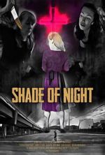 Watch Shade of Night M4uhd