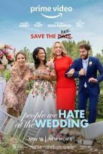 Watch The People We Hate at the Wedding M4uhd