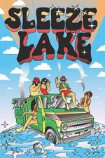 Watch Sleeze Lake M4uhd