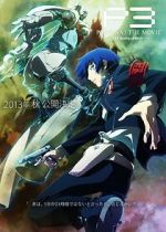Watch Persona 3 the Movie: #1 Spring of Birth M4uhd