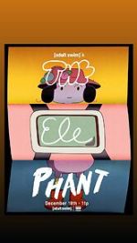 Watch Adult Swim\'s the Elephant (TV Special 2025) M4uhd