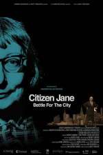 Watch Citizen Jane Battle for the City M4uhd