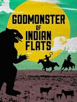 Watch Godmonster of Indian Flats M4uhd
