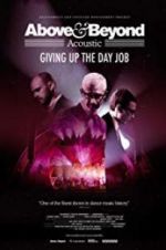 Watch Above & Beyond Acoustic - Giving Up The Day Job M4uhd